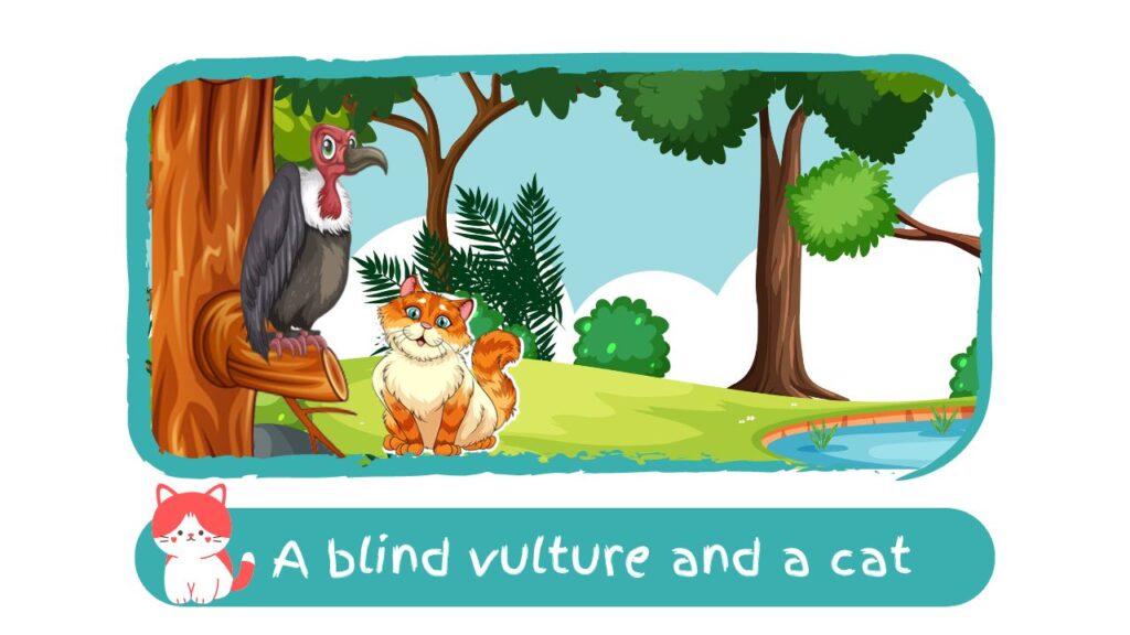 A blind vulture and a cat - Panchatantra Tale