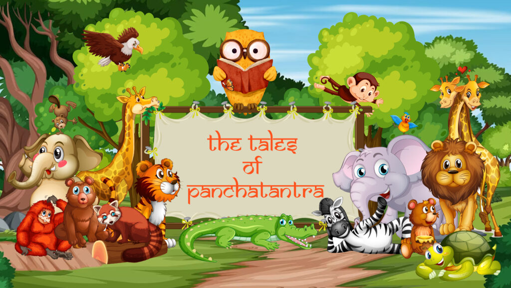 The Tales of Panchatantra Timeless Wisdom and Lessons from the Ancient Indian Fables