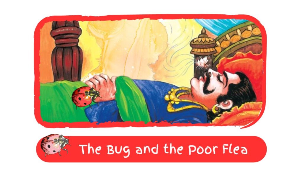 The Bug and the Poor Flea Panchatantra-Story