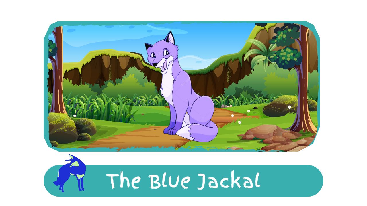 the blue jackal Panchatantra-Story