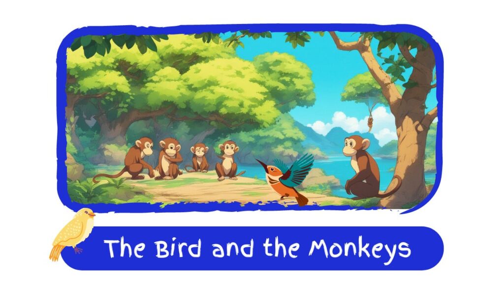 The Bird and the Monkeys