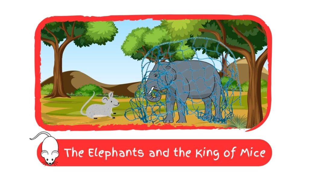 The Elephants and the King of Mice Panchatantra Story