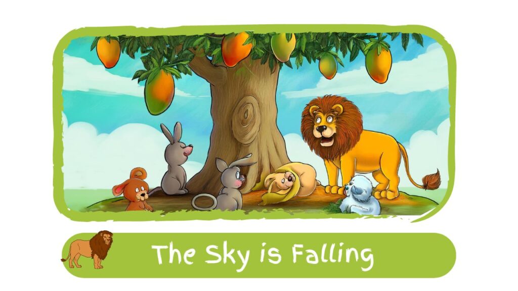 The Sky is Falling Moral Story